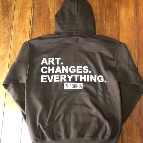 ART CHANGES EVERYTHING  HOODED PK023 L／S 【BWxWH】