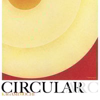 《CIRCULAR ARC》堤岳彦