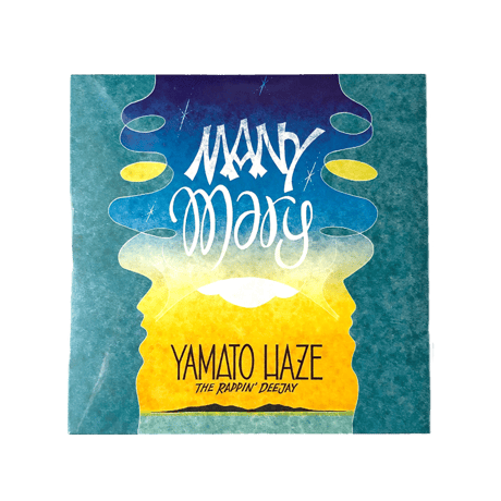 『MANY MARY』 YAMATO HAZE 2ND EP