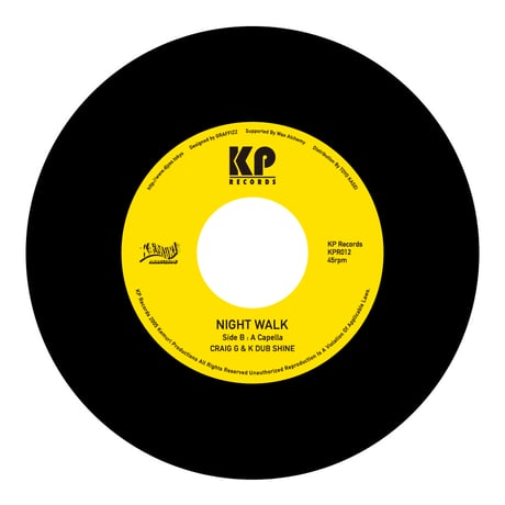 DJ YAS "NIGHT WALK" feat.CRAIG G & K DUB SHINE　/ 7inch Vinyl