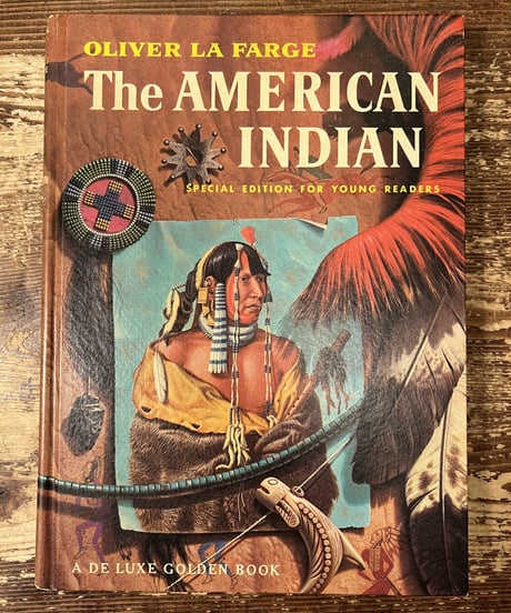 The AMERICAN INDIAN.