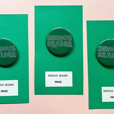SERIOUS READER  PRIZEバッジ　green
