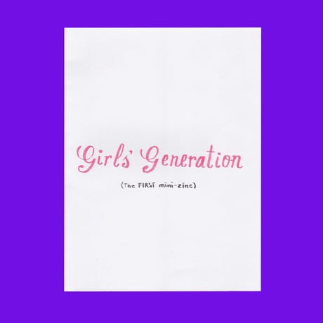 ZINE GIRLS GENERATION