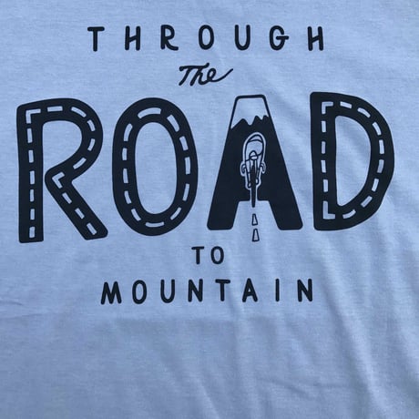 ROAD to MOUNTAIN