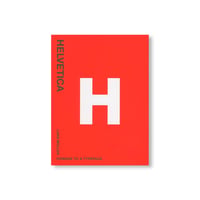 HELVETICA - HOMAGE TO A TYPEFACE