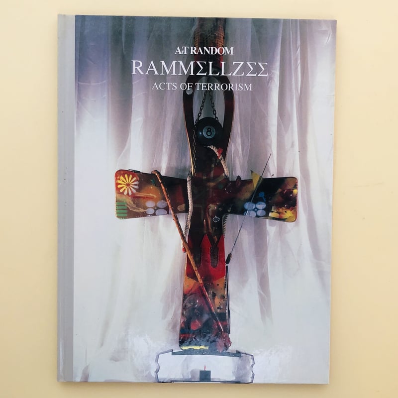 RAMMELLZEE ラメルジー ACTS OF TERRORISM