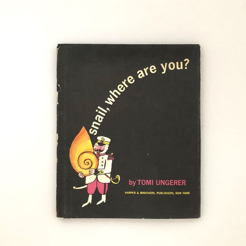 snail,where are you? | 誠光社 通信販売