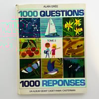 1000 QUESTIONS 1000 REPONSES TOME 2