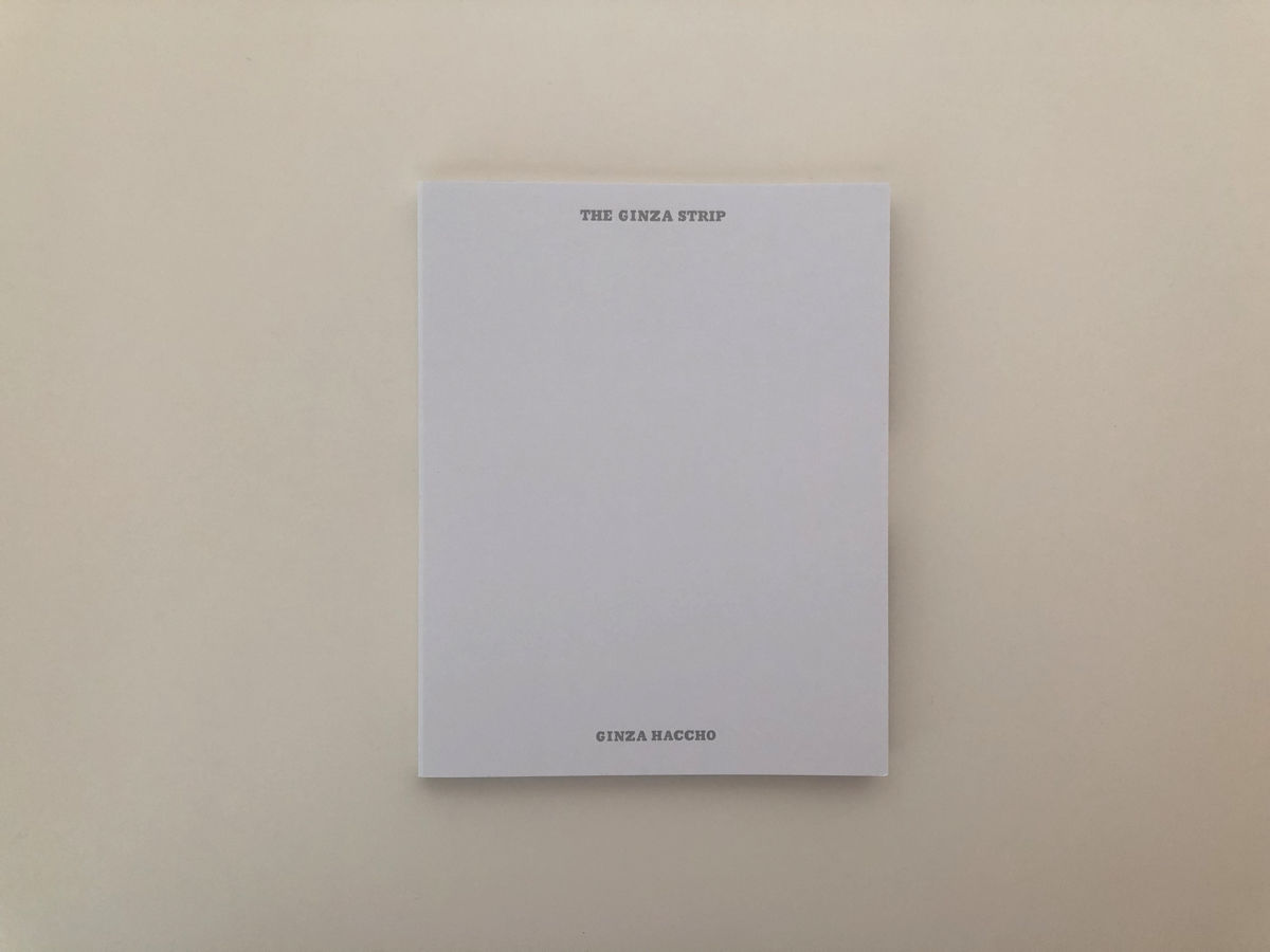 GINZA HACCHO / EVERY BUILDING ON THE GINZA STRI