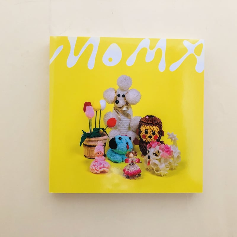 サイン本》Museum of Mom's Art 探すのをやめたときに見つかるもの