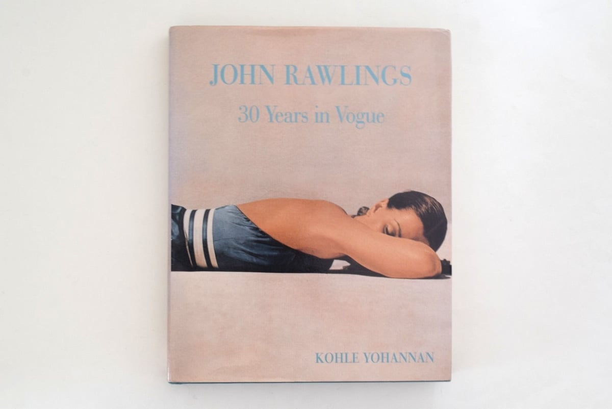 JOHN RAWLINGS 30 Years in Vogue | 誠光社 通信販売