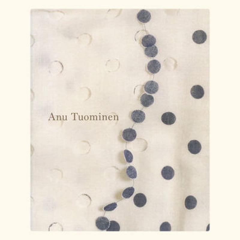 Anu Tuominen - Ars Fennica 2003　希少 Anu Tuominen - Ars Fennica 2003 | 誠光社 通信販売
