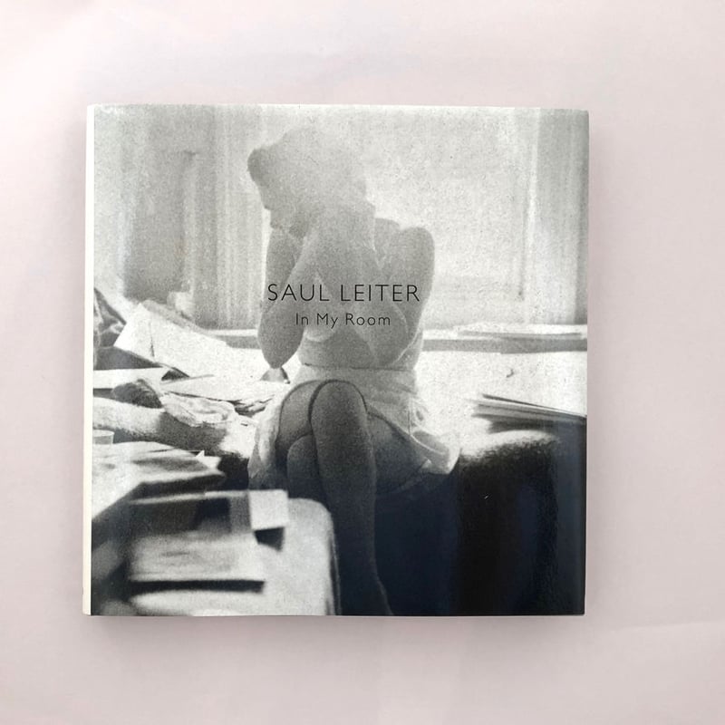 SAUL LEITER / In My Room 写真集 希少❗️初版【In My Room】SAUL LEITER写真集/アートブック In My