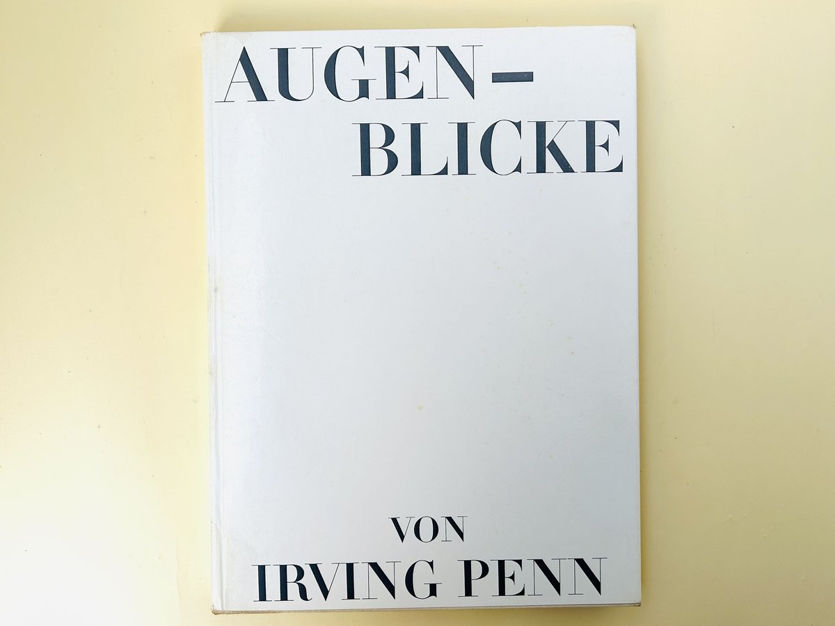 洋書 AUGEN-BLICKE IRVING PENN AUGEN-BLICKE | 誠光社 通信販売