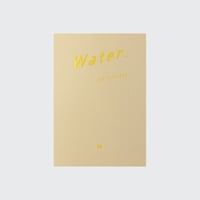 Water.