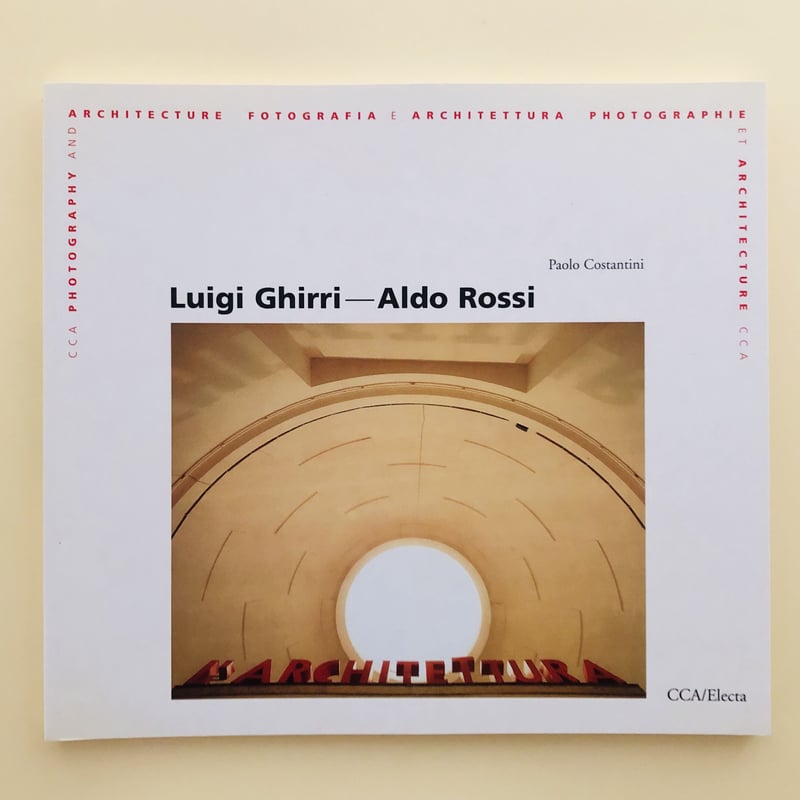 【美品】Luigi Ghirri Aldo Rossi LUIGI GHIRRI/ALDO ROSSI: THINGS WHICH ARE ONLY