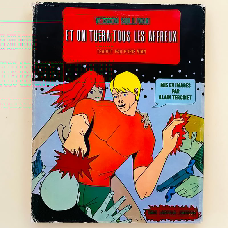 ET ON TUERA TOUS LES AFFREUX | 誠光社 通信販売