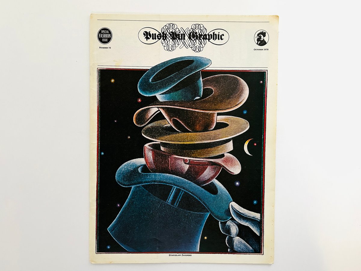 アート・デザイン・音楽 THE PUSH PIN GRAPHICS The Push Pin Graphic | シーモア・クワスト、ミルトン