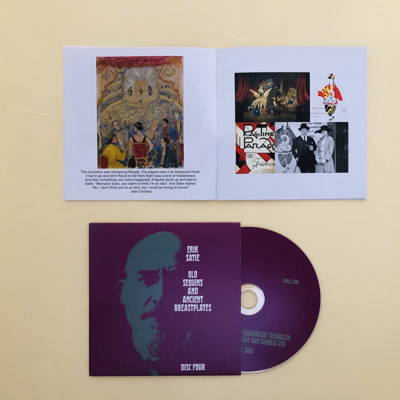 Erik Satie Old Sequins and Ancient Breastplates