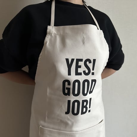 ADULT APRON #4 "YES! GOOD JOB!