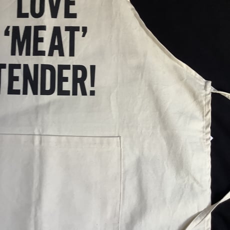 ADULT APRON #6 "LOVE 'MEAT'TENDER!"