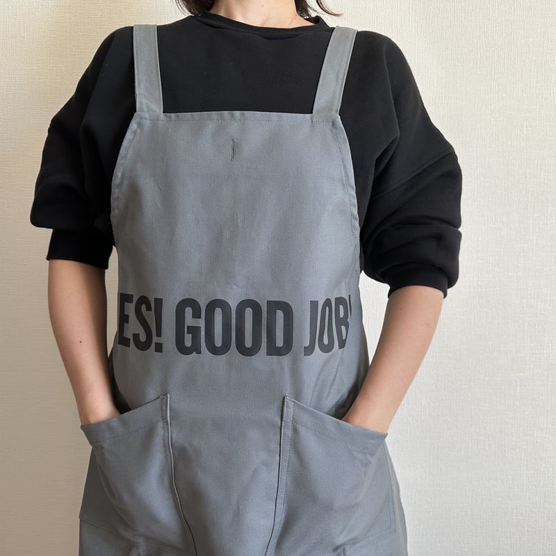 XA30 X–STYLE APRON “ YES！GOODJOB！”(GREY COLOR)