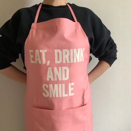 DR(PK)4   ”EAT，DRINK AND SMILE“ ※生成りロゴ　 PINK  COLOR