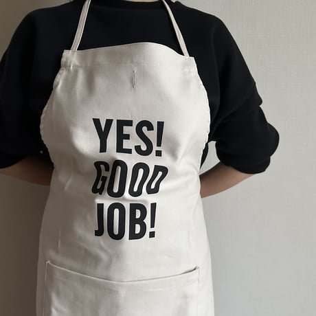 ADULT APRON #4 "YES! GOOD JOB!