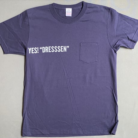 DRESSSEN  DSST56 DRES“SPECIAL”SSEN    YES“ DRESSSEN ” T-SHIRTS (グレーロゴ) ネイビーカラー
