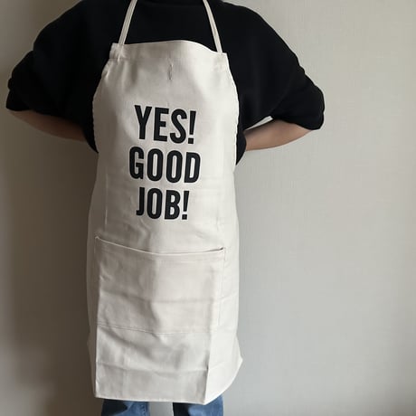 ADULT APRON #4 "YES! GOOD JOB!
