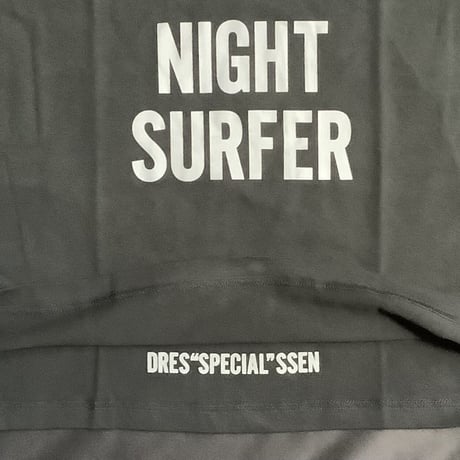 DRESSSEN  DSSB4 DRES“SPECIAL”SSEN   ”NIGHT SURFER“ T-SHIRTS (GREYロゴ) ●BLACK COLOR