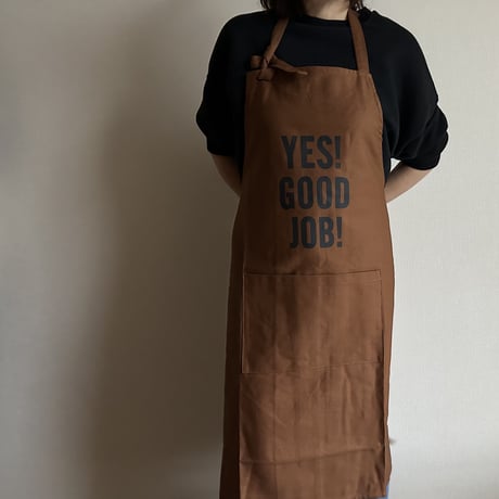 PR30 THE PROFESSIONAL APRON“ YES！GOOD JOB！” (BROWNカラー)※首紐の長さが調整できます。