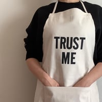 ADULT APRON #2  "TRUST ME"