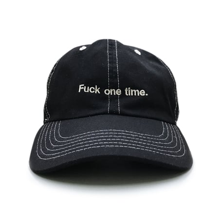 "F**k one time" 6PANEL CAP (BLACK)