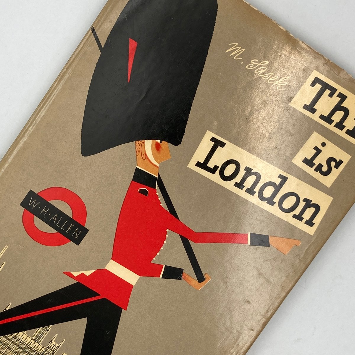 Title/ This is London Author/ M.Sasek | COWBOOKS