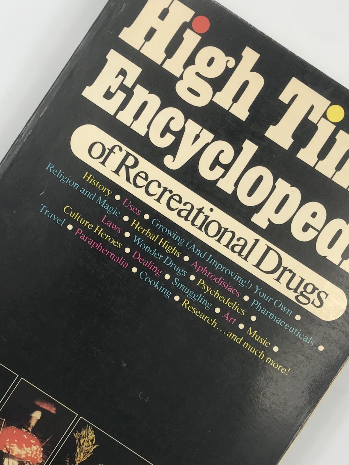 Title/ High Times Encyclopedia Author/ Robert