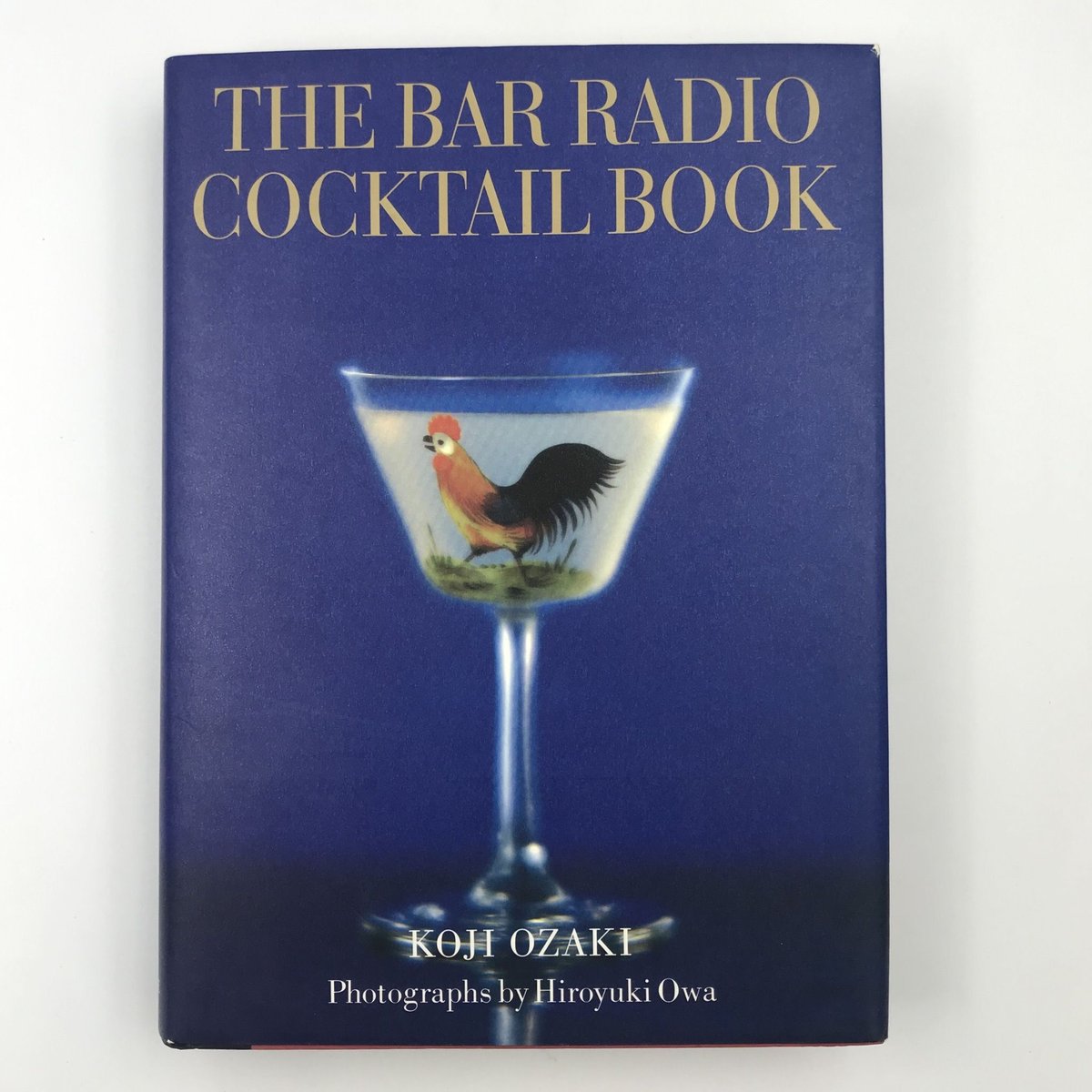Title/ THE BAR RADIO COCKTAIL BOOK Author/ 尾崎