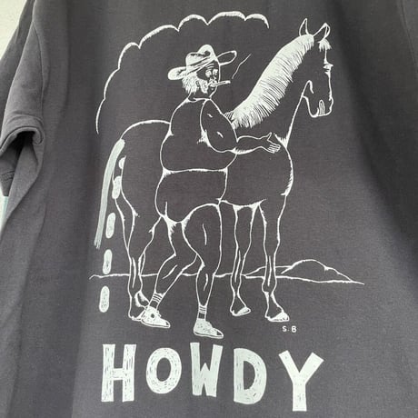 HOWDY. T Shirts