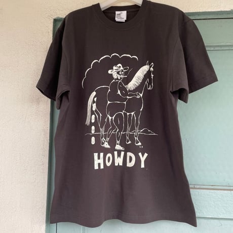 HOWDY. T Shirts