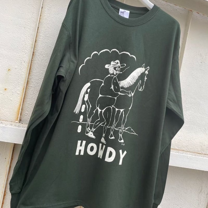 HOWDY. Long Sleeve T Shirts | LIFERS