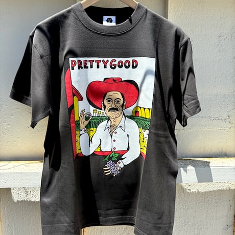 PRETTY GOOD T-Shirts