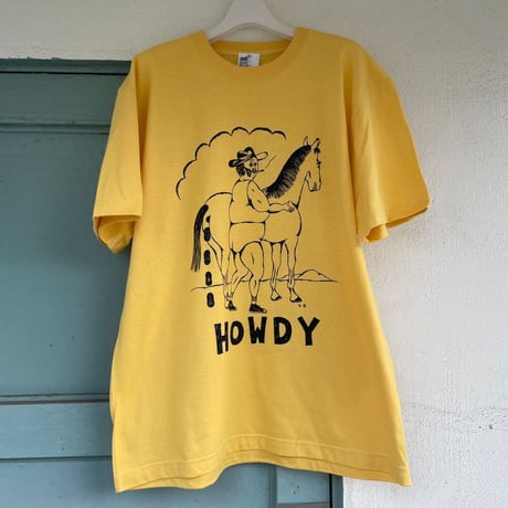 HOWDY. T Shirts