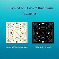 ”Love After Love" Bandana