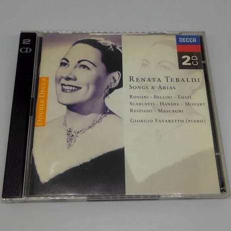 Renata Tebaldi: Songs and Arias
