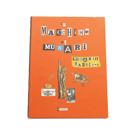 Le Macchine Di Munari / Munari's Machines