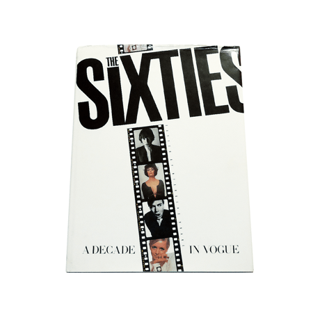 The Sixties: A Decade in Vogue
