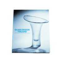 森と湖の国 フィンランドデザイン展：Glass Design from Finland