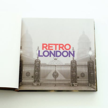 Retro London: The Way We Were
