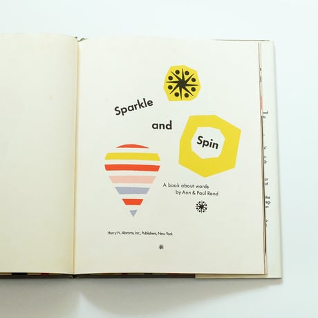 Sparkle and Spin: A Book About Words by Ann & Paul Rand