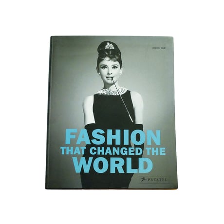 Fashion That Changed The World